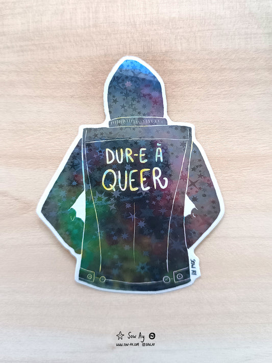 Sticker Dur-e à Queer