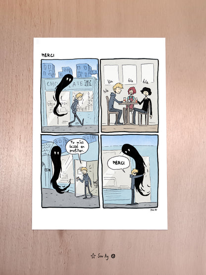 Une BD de 4 cases dans laquelle on voit un garçon qui marche dans la rue suivie par une ombre noire. Ensuite il passe un moment avec des amies, il n'y a plus l'ombre. Quand il sort, il la retrouve et la remercie de l'avoir laissé profiter avec ses amis.